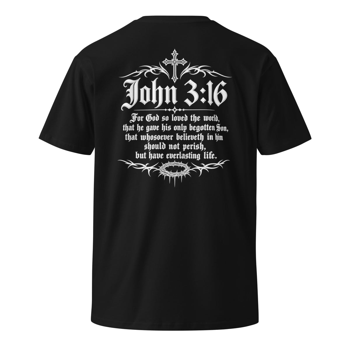 John 3:16 Premium T-Shirt in black, back view
